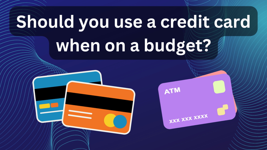 credit card impact on your budget